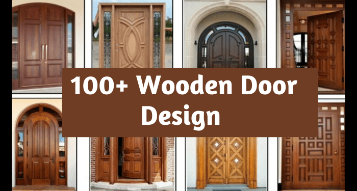 100+ Wooden Door Design