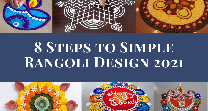 8 Steps to Simple Rangoli Design 2021